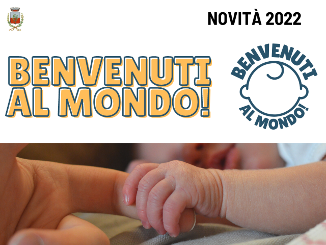 NOVITÀ 2022 | BENVENUTI AL MONDO! Iniziativa del Comune dedicata ai nuovi nati di Bernareggio