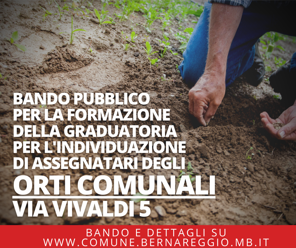 ORTI COMUNALI | Bando pubblico per la formazione della graduatoria per l'assegnazione di 22 orti urbani