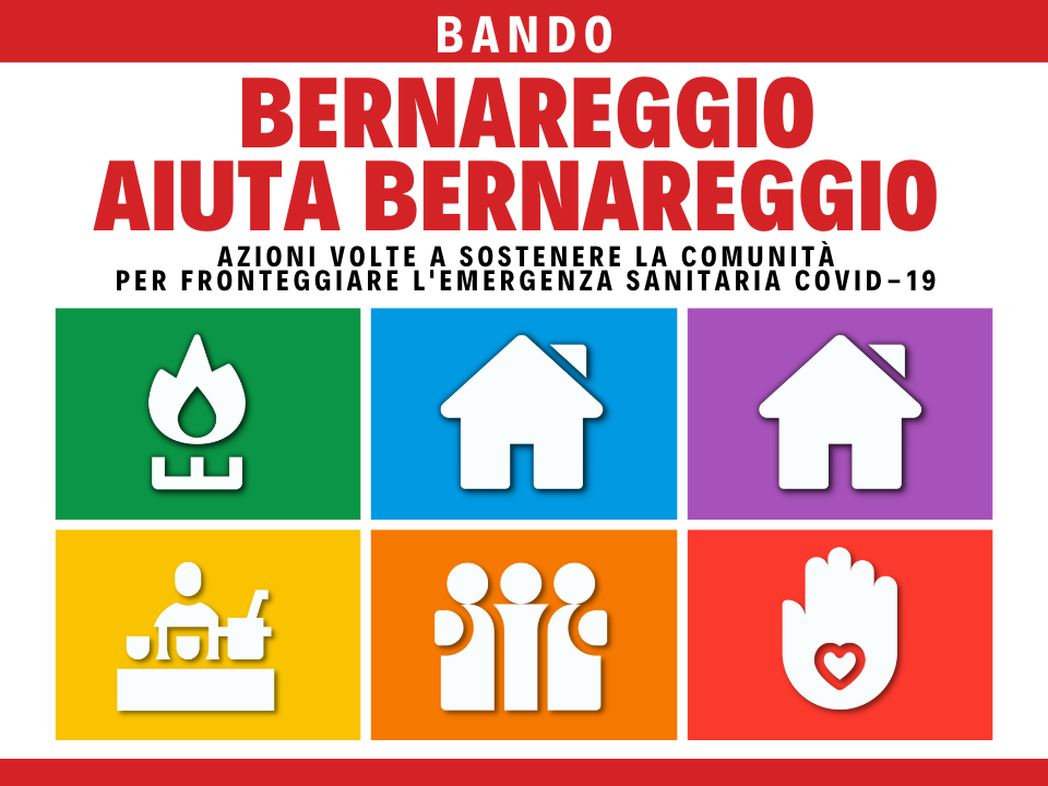 BERNAREGGIO AIUTA BERNAREGGIO 2021 | Domande entro lunedì 15 novembre 2021
